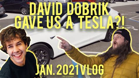 DAVID DOBRIK GAVE US A TESLA?! | JANUARY 2021 VLOG - YouTube