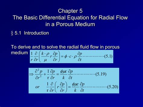 Chapter 5 The Basic Differential Equation for Radial Flow in a