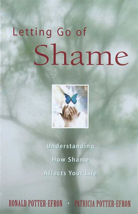 Letting Go of Shame | Book by Ronald Potter-Efron, Patricia Potter-Efron | Official Publisher ...