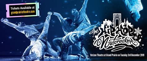 The Hip Hop Nutcracker Tickets | 3rd December | Verizon Theatre at Grand Prairie