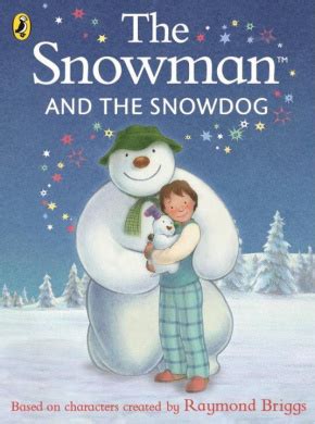 The Snowman and the Snowdog (The Snowman and the Snowdog) [Board book ...