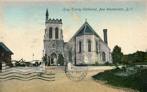 Postcard: Holy Trinity Cathedral, New Westminster, BC, c.1… | Flickr