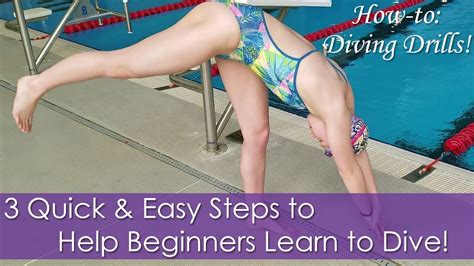 3 Quick and Easy Steps to Help Beginners Learn How to Dive | How-to Diving Drills! - YouTube