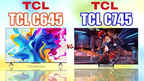 TCL C645 QLED Smart TV vs TCL C745 QLED Gaming TV | TCL C645 vs TCL ...