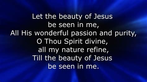 SB 717 Let The Beauty Of Jesus Be Seen In Me - YouTube