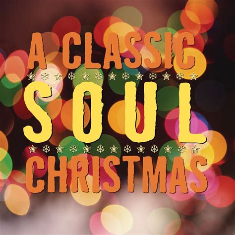 ‎A Classic Soul Christmas - Album by Various Artists - Apple Music