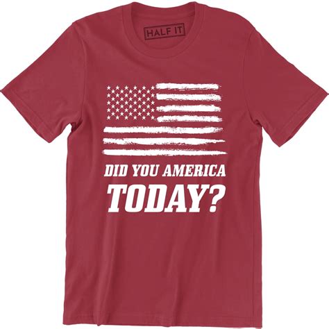 Did You America Today Funny USA Patriotic Party Murica Mens T-Shirt ...