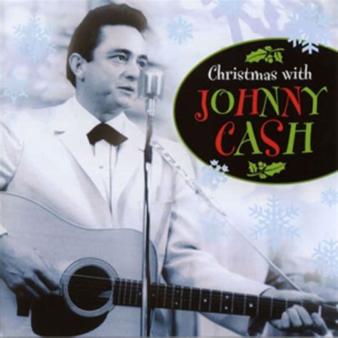 Johnny Cash, 'Christmas With Johnny Cash' (2003) | The 25 Greatest ...