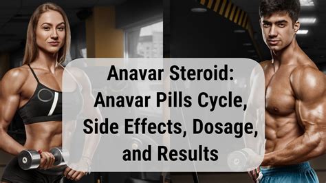 Anavar Steroid: Anavar Pills Cycle, Side Effects, Dosage, and Results