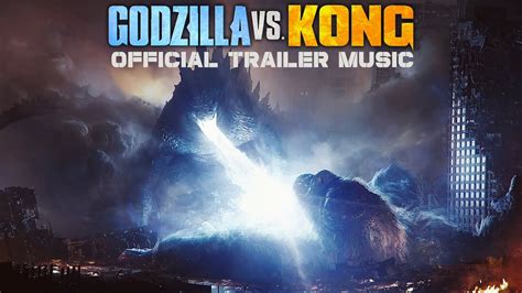 Godzilla vs. Kong - Official Trailer Music Song (FULL VERSION) | "HERE WE GO" - YouTube