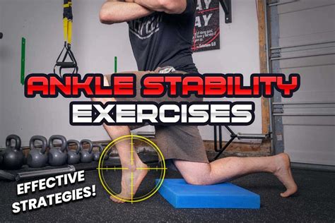 Ankle Stability Exercises For Injury Prevention & Rehabilitation ...