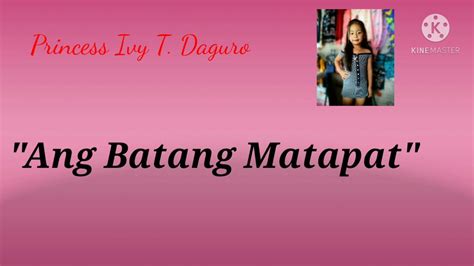 Ang Batang Matapat | Tula | Cian Ivy Vlog - YouTube