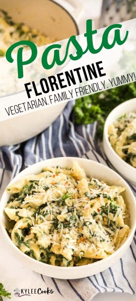 Pasta Florentine (Vegetarian) - Kylee Cooks