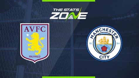 2019-20 Premier League – Aston Villa vs Man City Preview & Prediction ...