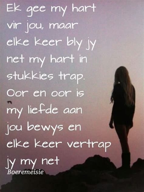 Boeremeisie liefde | Afrikaanse quotes, Afrikaans quotes, Love quotes