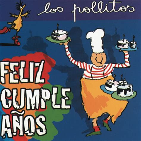 Los Pollitos - Feliz Cumpleaños Lyrics | Musixmatch