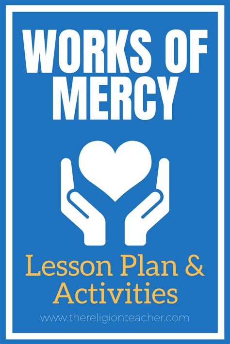 Works of Mercy Lesson Plan & Activities