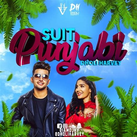 Stream Jass Manak - Suit Punjabi (FT. Dholi Harvey) by DJ HV | @IAMDJHV ...