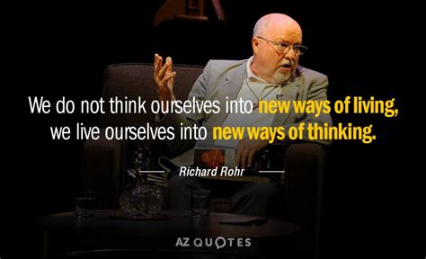 TOP 25 QUOTES BY RICHARD ROHR (of 246) | A-Z Quotes | Richard rohr ...