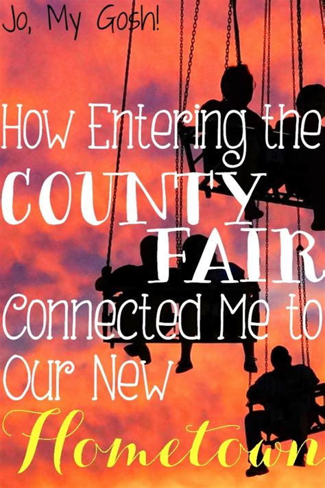 How Entering the County Fair Connected Me to Our New Hometown - Jo, My Gosh!, LLC