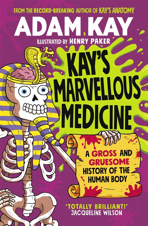 Kay's Marvellous Medicine by Adam Kay - Penguin Books New Zealand