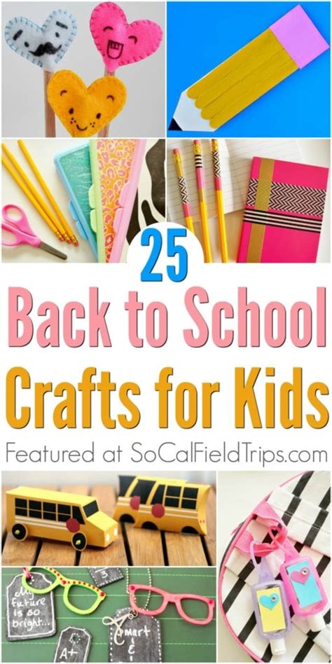 25 Easy Back To School Crafts For Kids - SoCal Field Trips