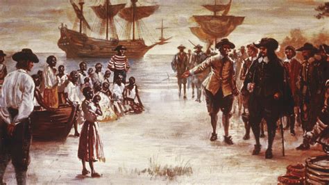 First enslaved Africans arrive in Jamestown, setting the stage for slavery in North America ...