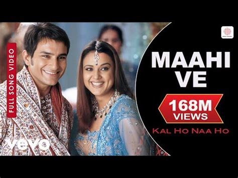 Maahi Ve Lyrics - Kal Ho Naa Ho Movie