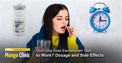 How Long Does Escitalopram Take to Work? Dosage and Side Effects