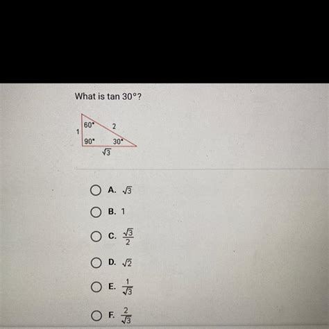 what is tan 30 degrees? look at photo i’ll give brainliest - brainly.com