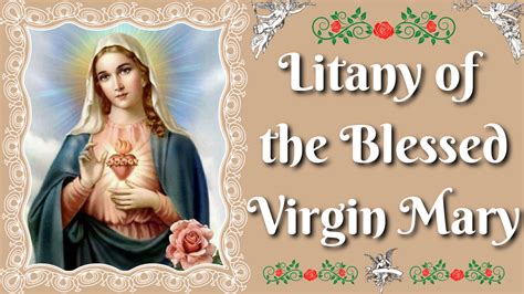 Litany of the Blessed Virgin Mary - The Catholic Crusade