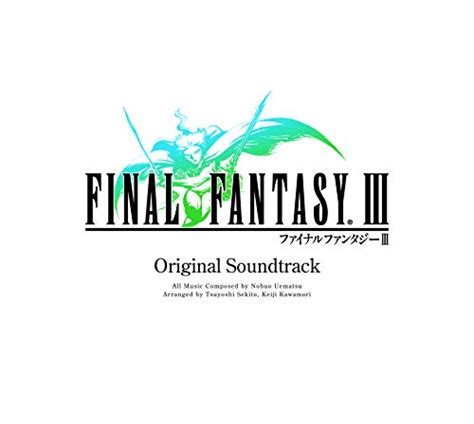 Play (DS Version) Final Fantasy III [Original Soundtrack] by SQUARE ...