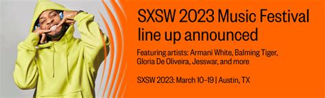 SXSW 2023 Announces Lineup of 350 Sessions and 200 Artists - Music ...