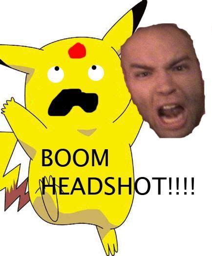 [Image - 18267] | Boom Headshot! | Know Your Meme