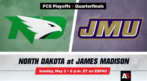 FCS Quarterfinal Prediction and Preview: North Dakota vs. James Madison ...