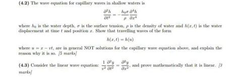 Solved (4.2) The wave equation for capillary waves in | Chegg.com