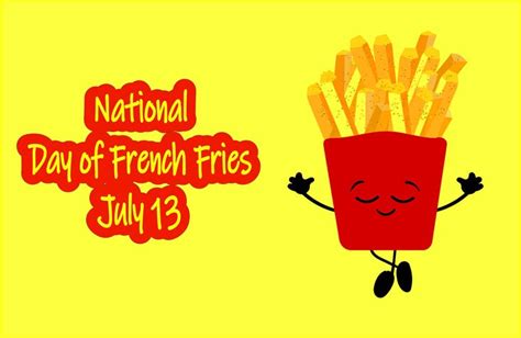 Celebrating National French Fry Day