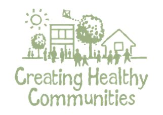 Creating Healthy Communities