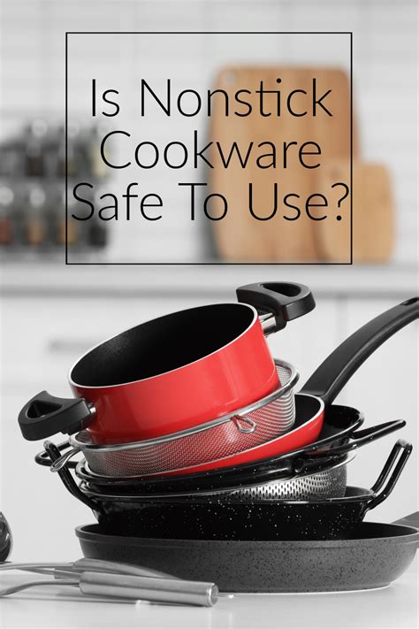 Is Nonstick Cookware Safe to Use? - Plant Based Juniors