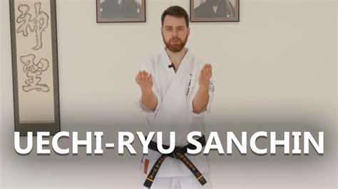 Uechi-Ryu Karate Sanchin Kata Basic Tutorial with Slow Walkthrough - YouTube