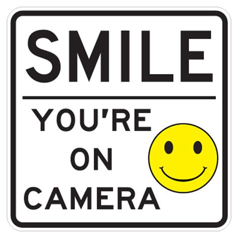 Smile You Are On Camera Signs - 18" x 18" - Signquick