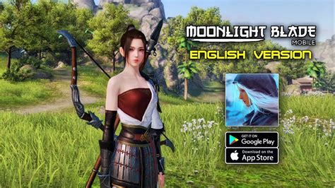 Moonlight Blade - English Version | MMORPG Gameplay (Android/iOS) - YouTube