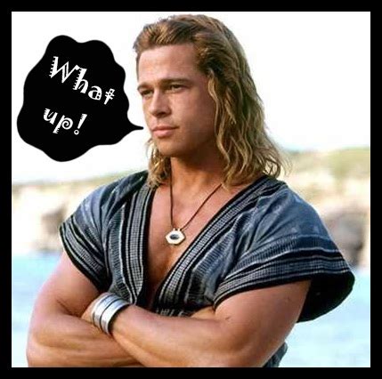 Brad Pitt Troy Quotes. QuotesGram