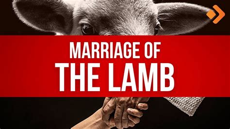 Marriage of the Lamb: Revelation Explained – The End Of America: Any ...