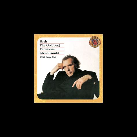 ‎Bach: Goldberg Variations, BWV 988 (1981 Recording) by Glenn Gould on ...