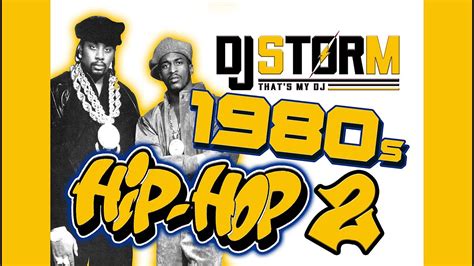 DJ STORM OLD SCHOOL 80's HIP HOP VIDEO MIX #2 - YouTube