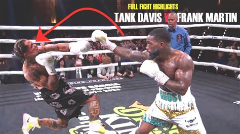 Gervonta Tank Davis vs Frank Martin | Knockouts | Full Fight Highlights | MAIN EVENT |# ...