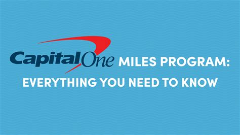 Capital One Miles Program: Everything You Need to Know