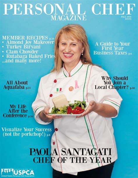 Personal Chef Magazine - Fall 2016 by USPCA - Issuu