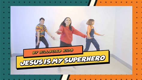 Jesus is My Superhero Hillsong Kids - YouTube